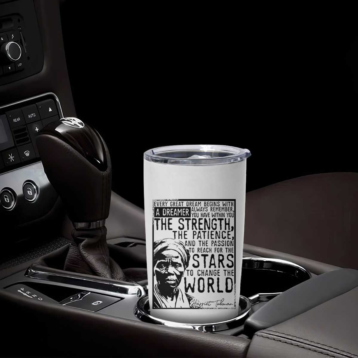 Harriet Tubman Quote Tumbler Cup Black Woman History Activist TS14 Print Your Wear