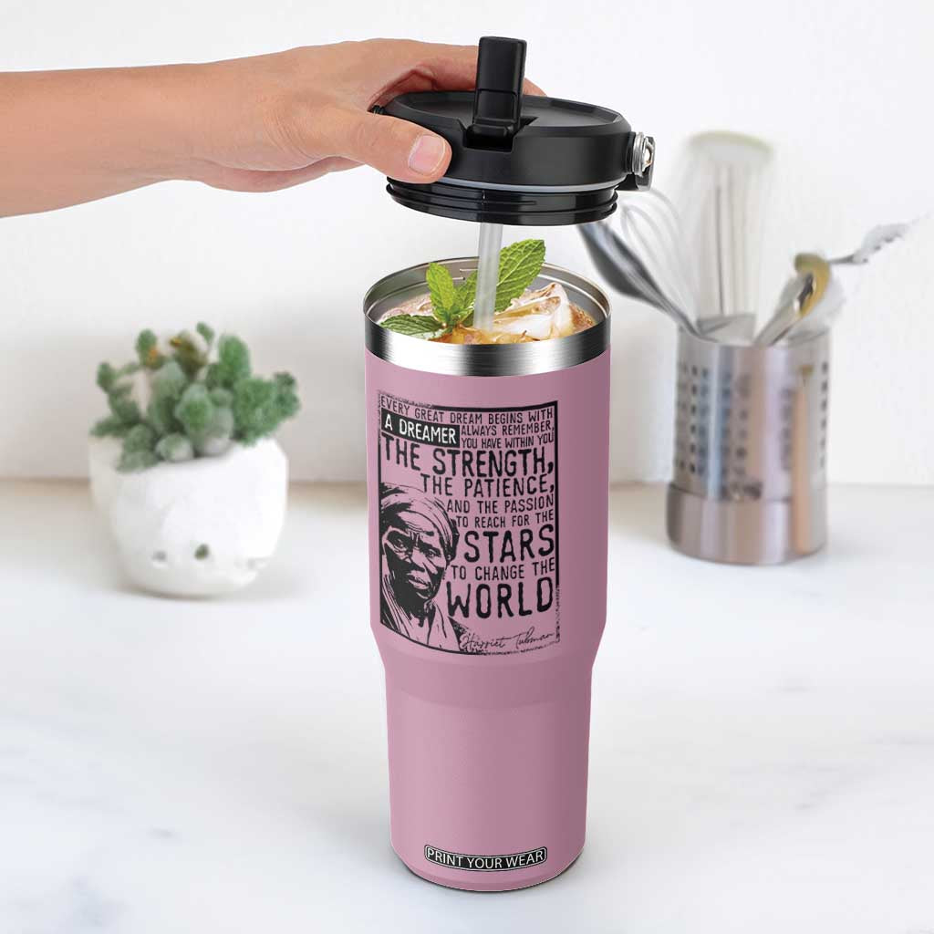 Harriet Tubman Quote Flip Straw Tumbler Black Woman History Activist TS14 One Size: 30 oz Light Pink Print Your Wear