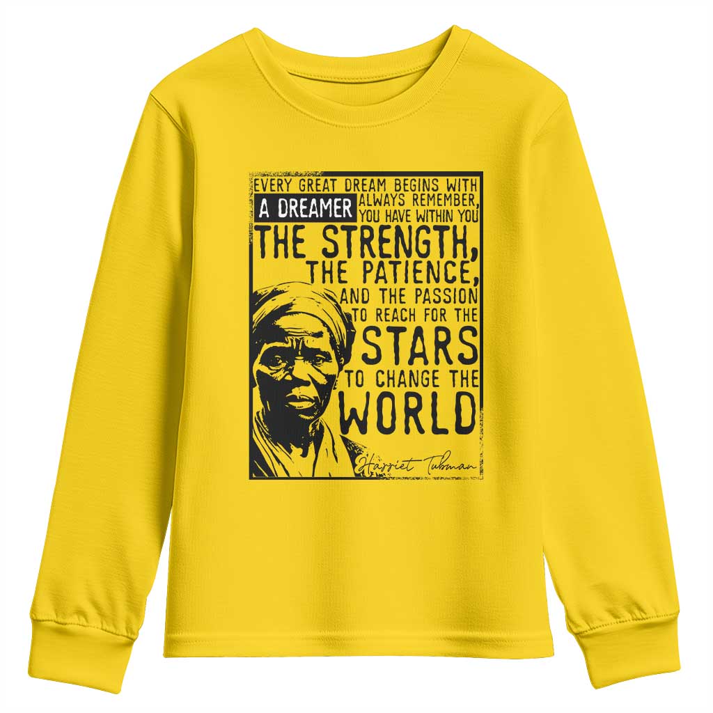 Harriet Tubman Quote Youth Sweatshirt Black Woman History Activist TS14 Daisy Print Your Wear