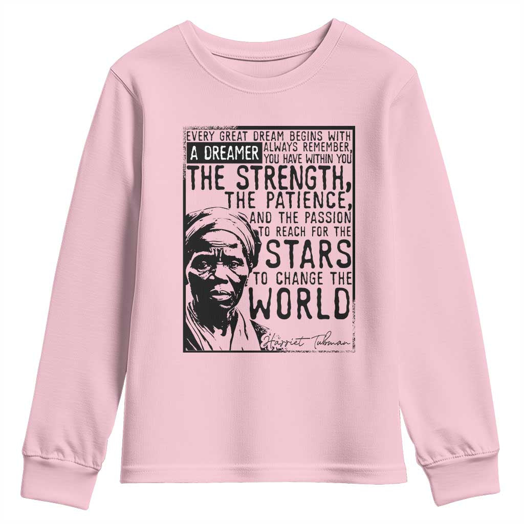 Harriet Tubman Quote Youth Sweatshirt Black Woman History Activist TS14 Light Pink Print Your Wear