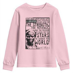 Harriet Tubman Quote Youth Sweatshirt Black Woman History Activist TS14 Light Pink Print Your Wear