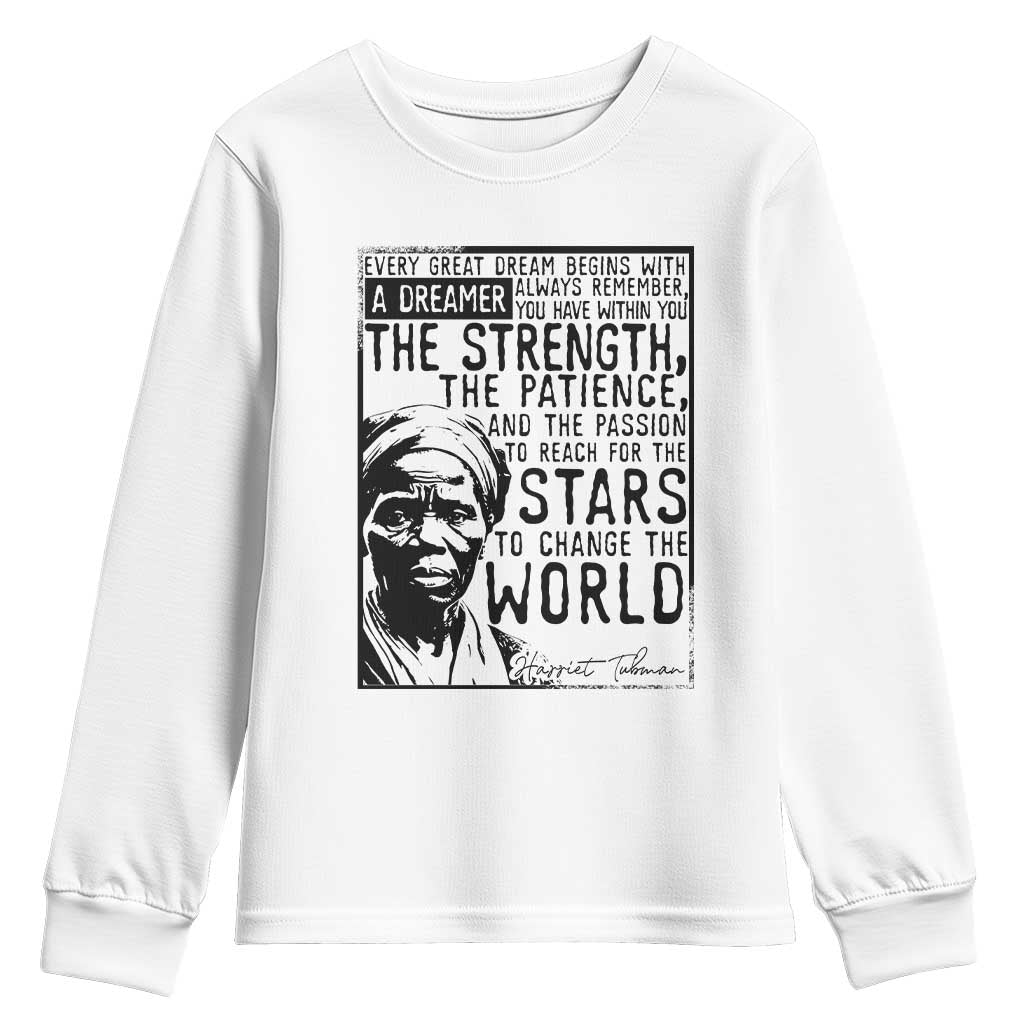 Harriet Tubman Quote Youth Sweatshirt Black Woman History Activist TS14 White Print Your Wear