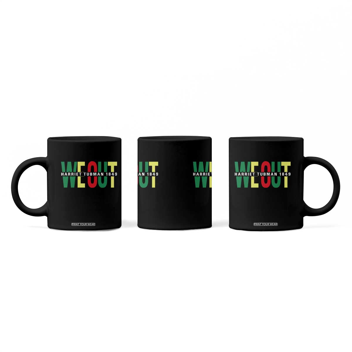 Harriet Tubman Quote Coffee Mug Black Woman American History Activist TS14 Print Your Wear