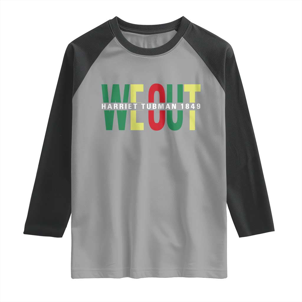 Harriet Tubman Quote Raglan Shirt Black Woman American History Activist TS14 Sport Gray Black Print Your Wear