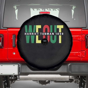 Harriet Tubman Quote Spare Tire Cover Black Woman American History Activist TS14 Black Print Your Wear