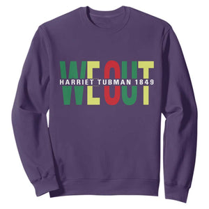 Harriet Tubman Quote Sweatshirt Black Woman American History Activist TS14 Purple Print Your Wear