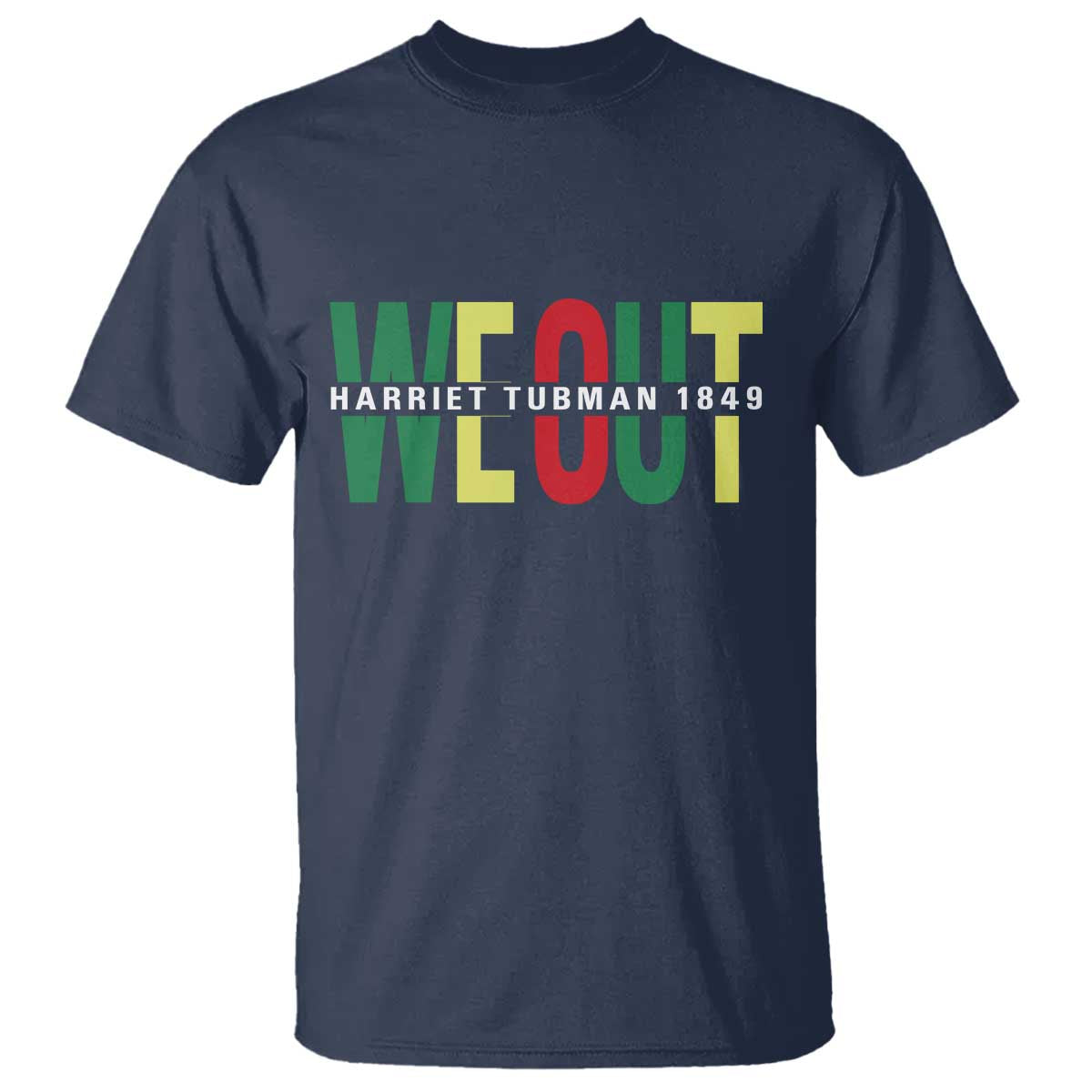 Harriet Tubman Quote T Shirt Black Woman American History Activist TS14 Navy Print Your Wear