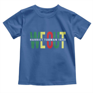 Harriet Tubman Quote Toddler T Shirt Black Woman American History Activist TS14 Royal Blue Print Your Wear