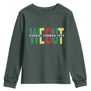 Harriet Tubman Quote Youth Sweatshirt Black Woman American History Activist TS14 Dark Forest Green Print Your Wear