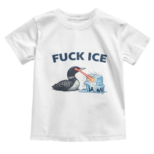 Minnesota Anti ICE Immigration Protest Ladies Toddler T Shirt Fuck Ice TS14 White Print Your Wear