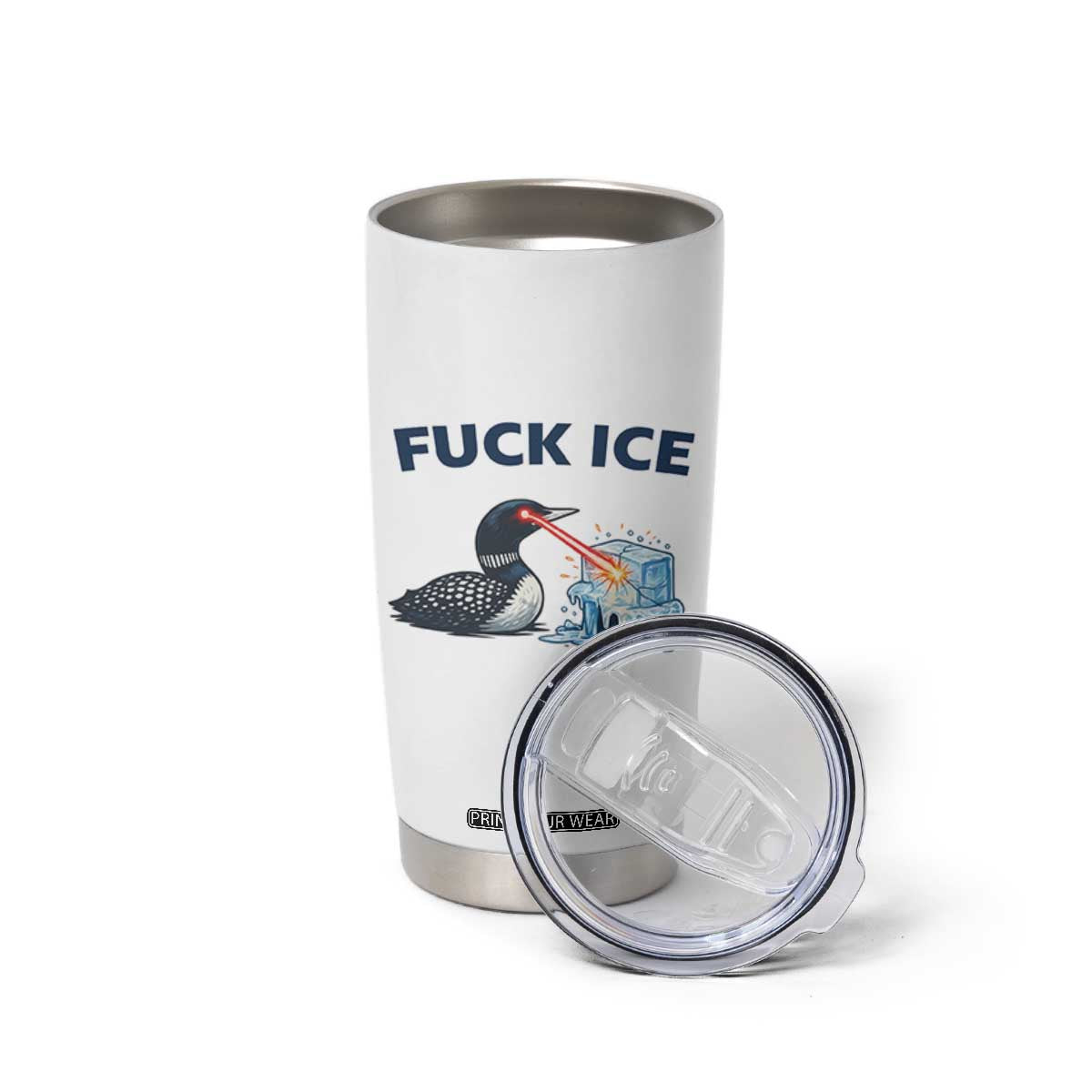 Minnesota Anti ICE Immigration Protest Ladies Tumbler Cup Fuck Ice TS14 Print Your Wear