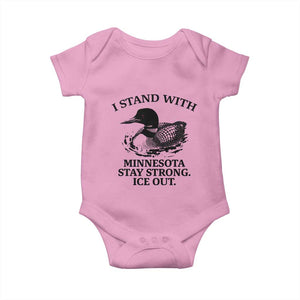 I Stand With Minnesota Baby Onesie Minnesota Anti ICE Immigration Protest TS14 Light Pink Print Your Wear