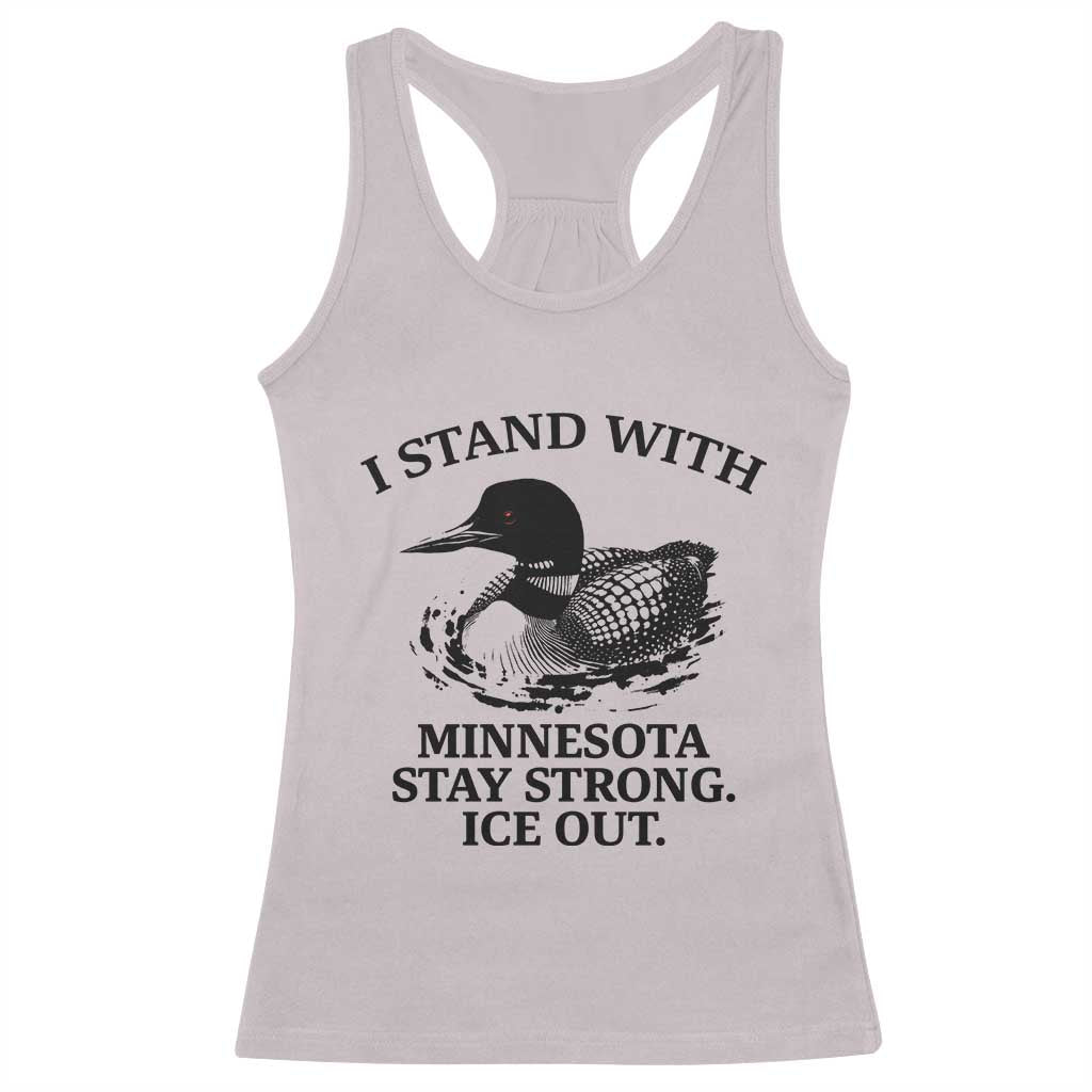 I Stand With Minnesota Racerback Tank Top Minnesota Anti ICE Immigration Protest TS14 Ice Gray Print Your Wear