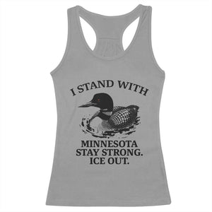 I Stand With Minnesota Racerback Tank Top Minnesota Anti ICE Immigration Protest TS14 Sport Gray Print Your Wear