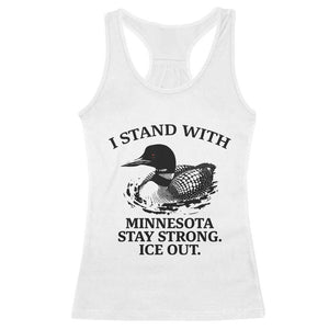 I Stand With Minnesota Racerback Tank Top Minnesota Anti ICE Immigration Protest TS14 White Print Your Wear