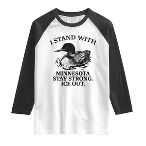 I Stand With Minnesota Raglan Shirt Minnesota Anti ICE Immigration Protest TS14 White Black Print Your Wear