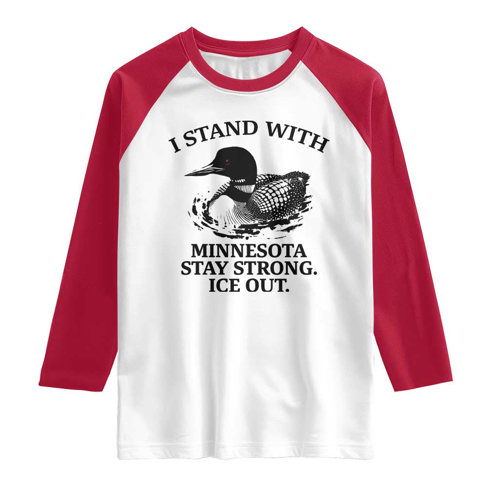 I Stand With Minnesota Raglan Shirt Minnesota Anti ICE Immigration Protest TS14 White Red Print Your Wear