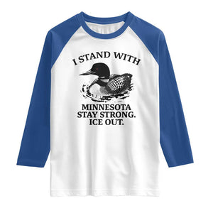 I Stand With Minnesota Raglan Shirt Minnesota Anti ICE Immigration Protest TS14 White Royal Print Your Wear