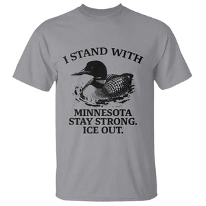 I Stand With Minnesota T Shirt Minnesota Anti ICE Immigration Protest TS14 Sport Gray Print Your Wear