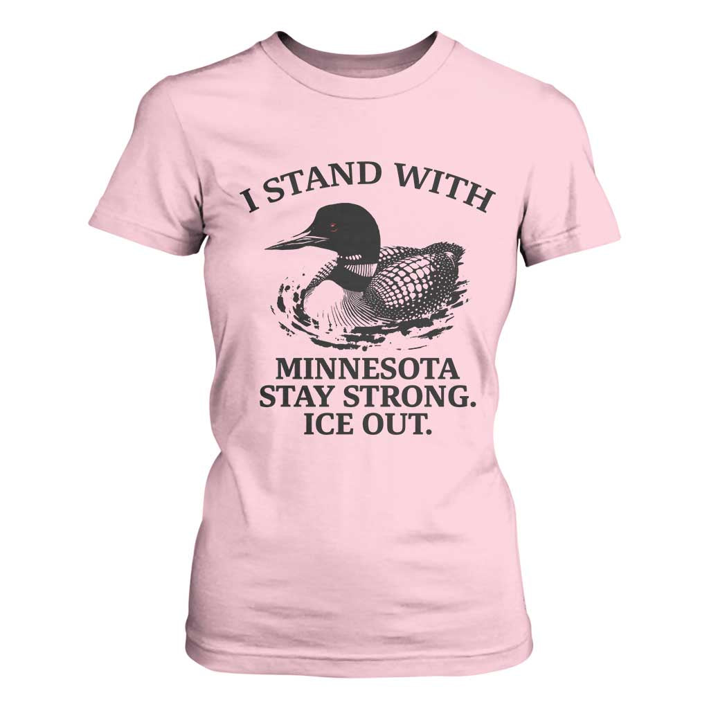 I Stand With Minnesota T Shirt For Women Minnesota Anti ICE Immigration Protest TS14 Light Pink Print Your Wear