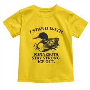 I Stand With Minnesota Toddler T Shirt Minnesota Anti ICE Immigration Protest TS14 Daisy Print Your Wear