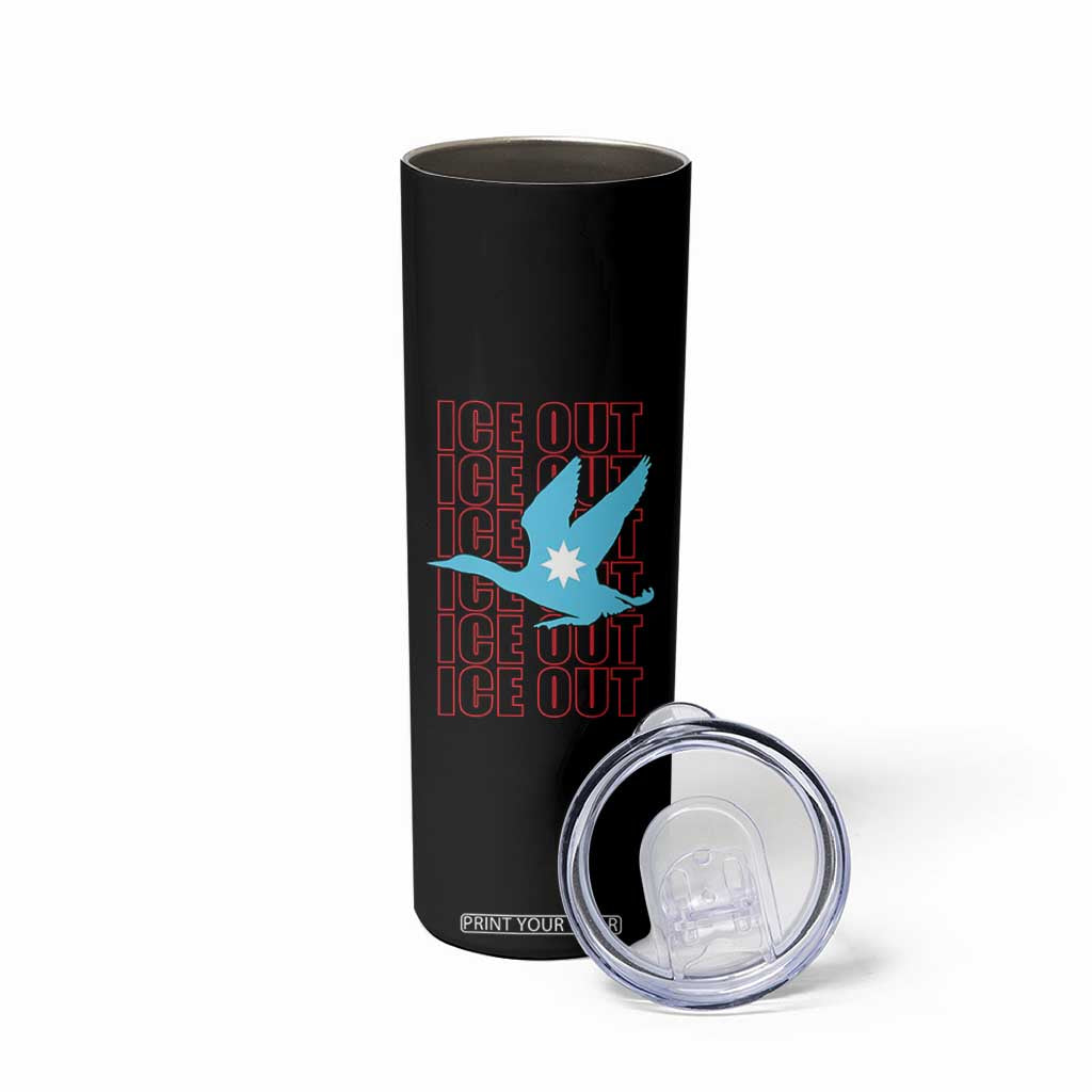 Minnesota Anti ICE Immigration Protest Skinny Tumbler Ice Out TS14 Print Your Wear