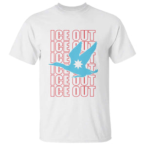 Minnesota Anti ICE Immigration Protest T Shirt Ice Out TS14 White Print Your Wear