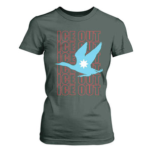 Minnesota Anti ICE Immigration Protest T Shirt For Women Ice Out TS14 Dark Forest Green Print Your Wear