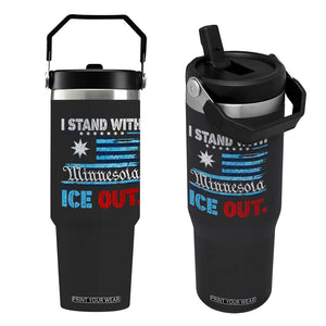 I Stand With Minnesota Flip Straw Tumbler Minnesota Flag Anti ICE Immigration Protest TS14 One Size: 30 oz Black Print Your Wear