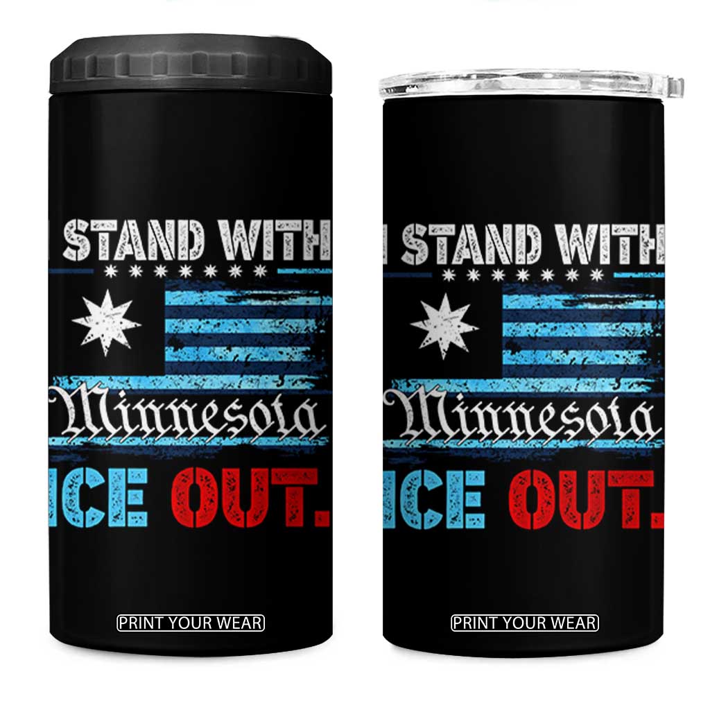 I Stand With Minnesota 4 in 1 Can Cooler Tumbler Minnesota Flag Anti ICE Immigration Protest TS14 One Size: 16 oz Black Print Your Wear