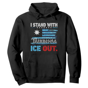I Stand With Minnesota Hoodie Minnesota Flag Anti ICE Immigration Protest TS14 Black Print Your Wear