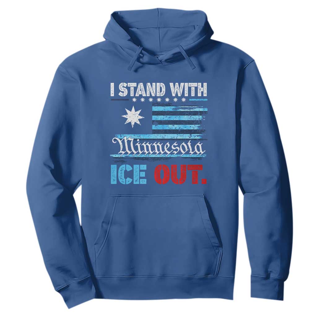 I Stand With Minnesota Hoodie Minnesota Flag Anti ICE Immigration Protest TS14 Royal Blue Print Your Wear
