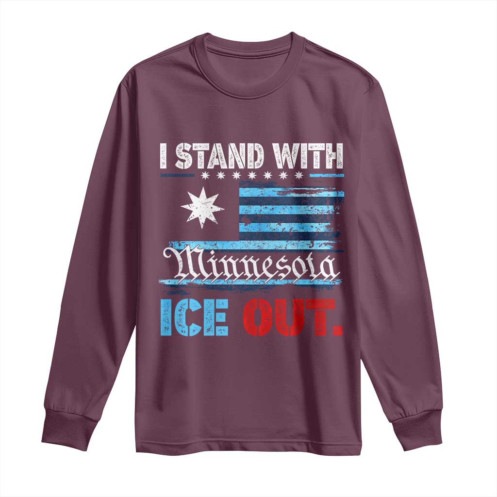 I Stand With Minnesota Long Sleeve Shirt Minnesota Flag Anti ICE Immigration Protest TS14 Maroon Print Your Wear