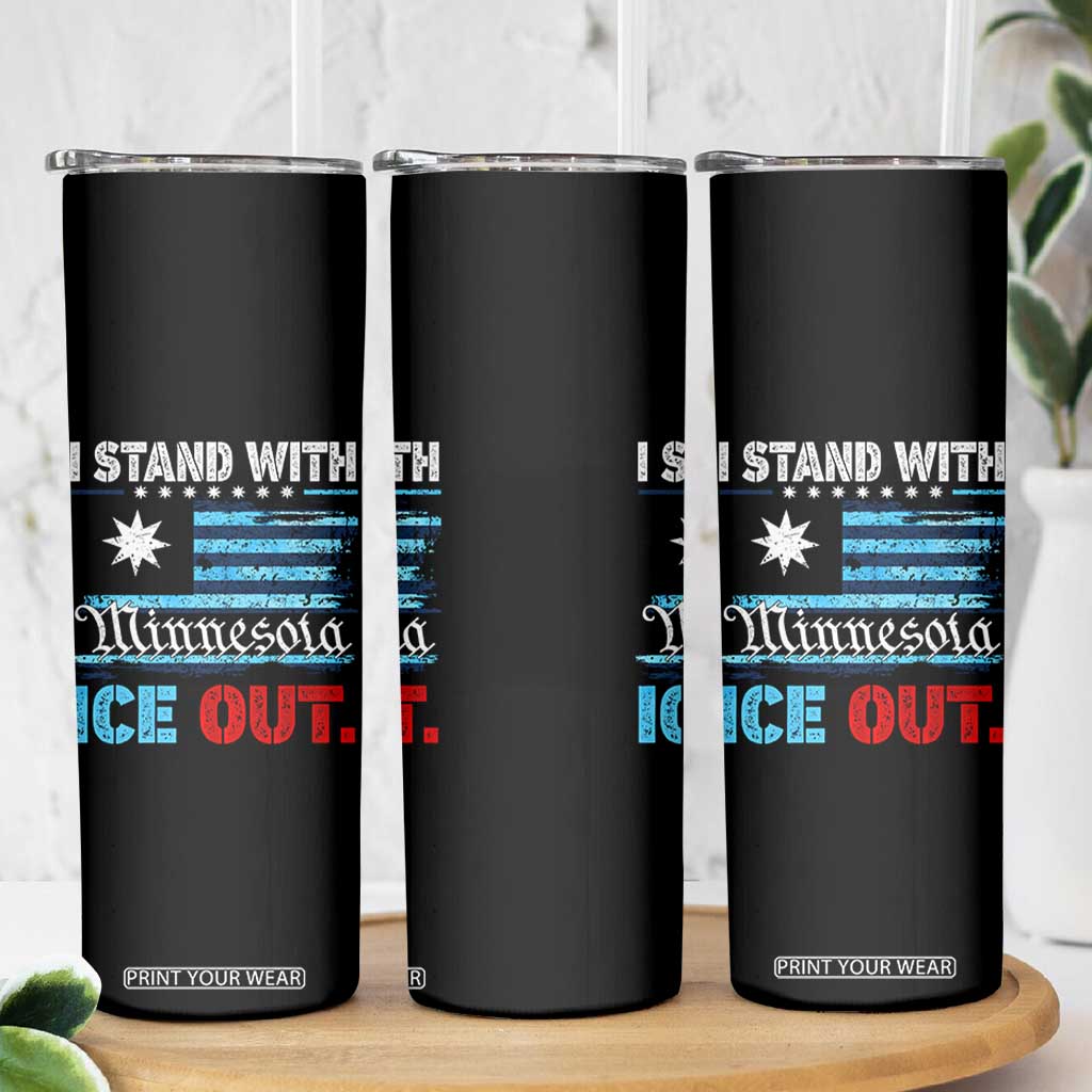 I Stand With Minnesota Skinny Tumbler Minnesota Flag Anti ICE Immigration Protest TS14 Print Your Wear