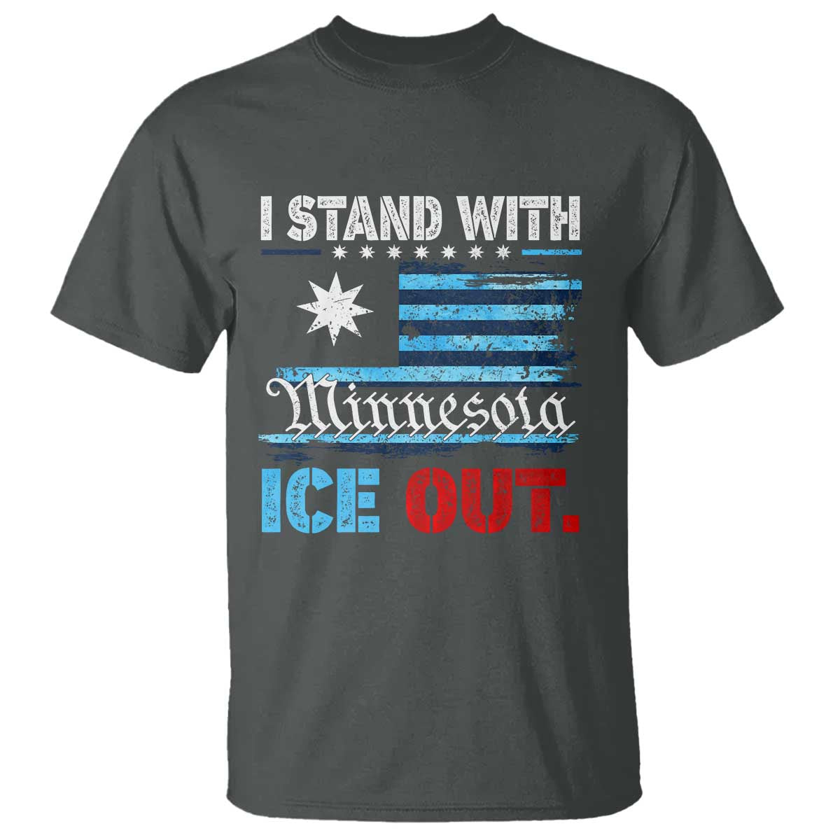 I Stand With Minnesota T Shirt Minnesota Flag Anti ICE Immigration Protest TS14 Dark Heather Print Your Wear
