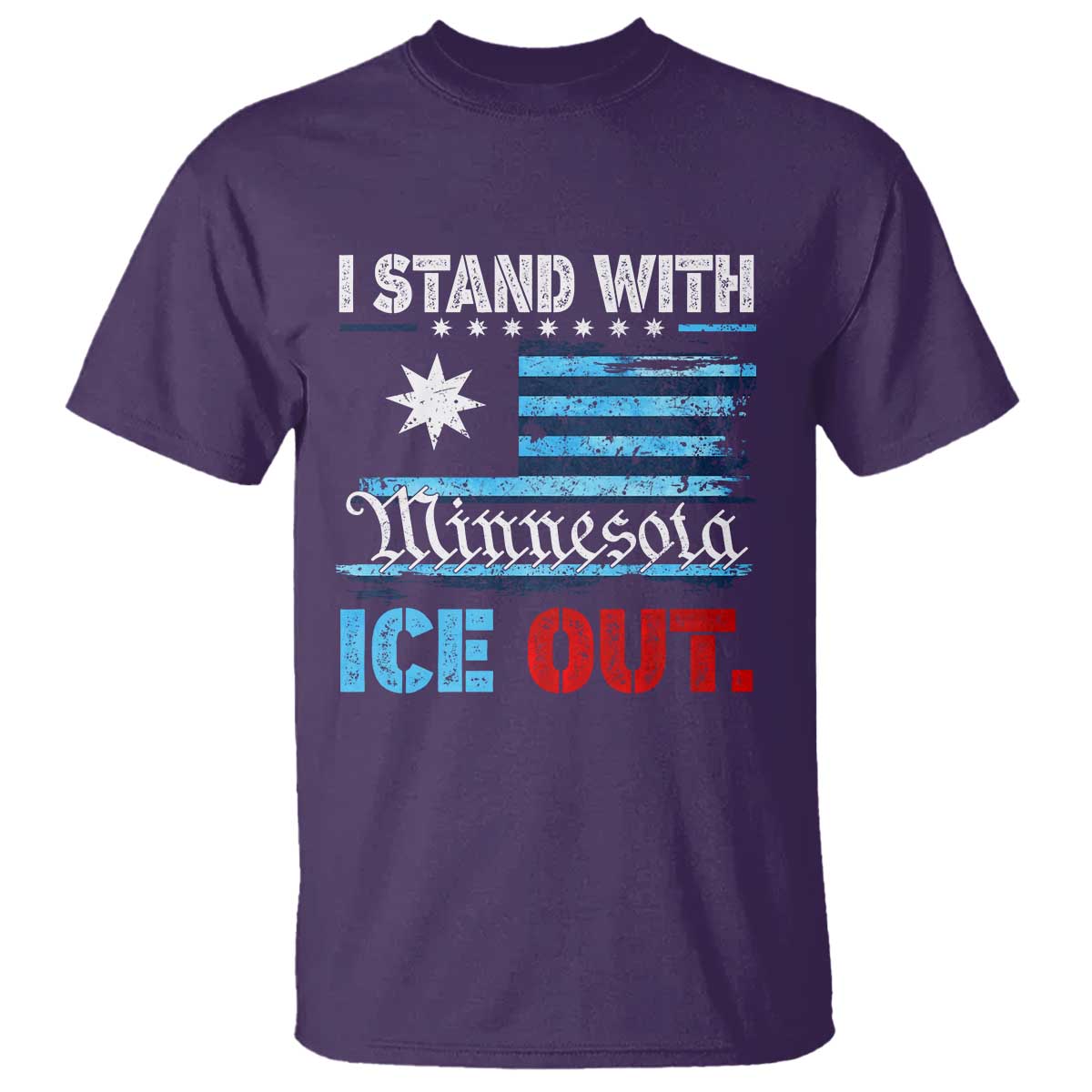 I Stand With Minnesota T Shirt Minnesota Flag Anti ICE Immigration Protest TS14 Purple Print Your Wear