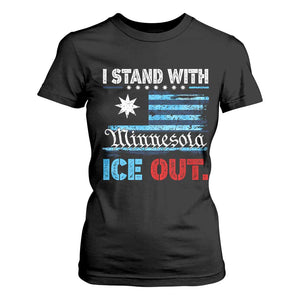 I Stand With Minnesota T Shirt For Women Minnesota Flag Anti ICE Immigration Protest TS14 Black Print Your Wear