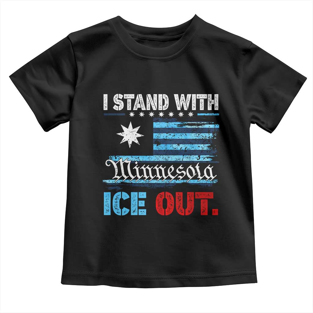 I Stand With Minnesota Toddler T Shirt Minnesota Flag Anti ICE Immigration Protest TS14 Black Print Your Wear