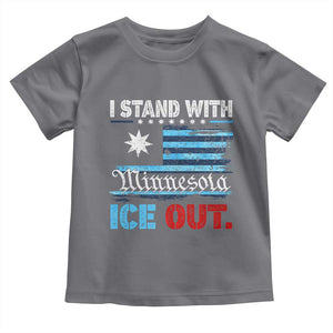 I Stand With Minnesota Toddler T Shirt Minnesota Flag Anti ICE Immigration Protest TS14 Charcoal Print Your Wear