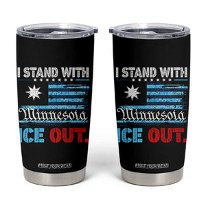 I Stand With Minnesota Tumbler Cup Minnesota Flag Anti ICE Immigration Protest TS14 Black Print Your Wear