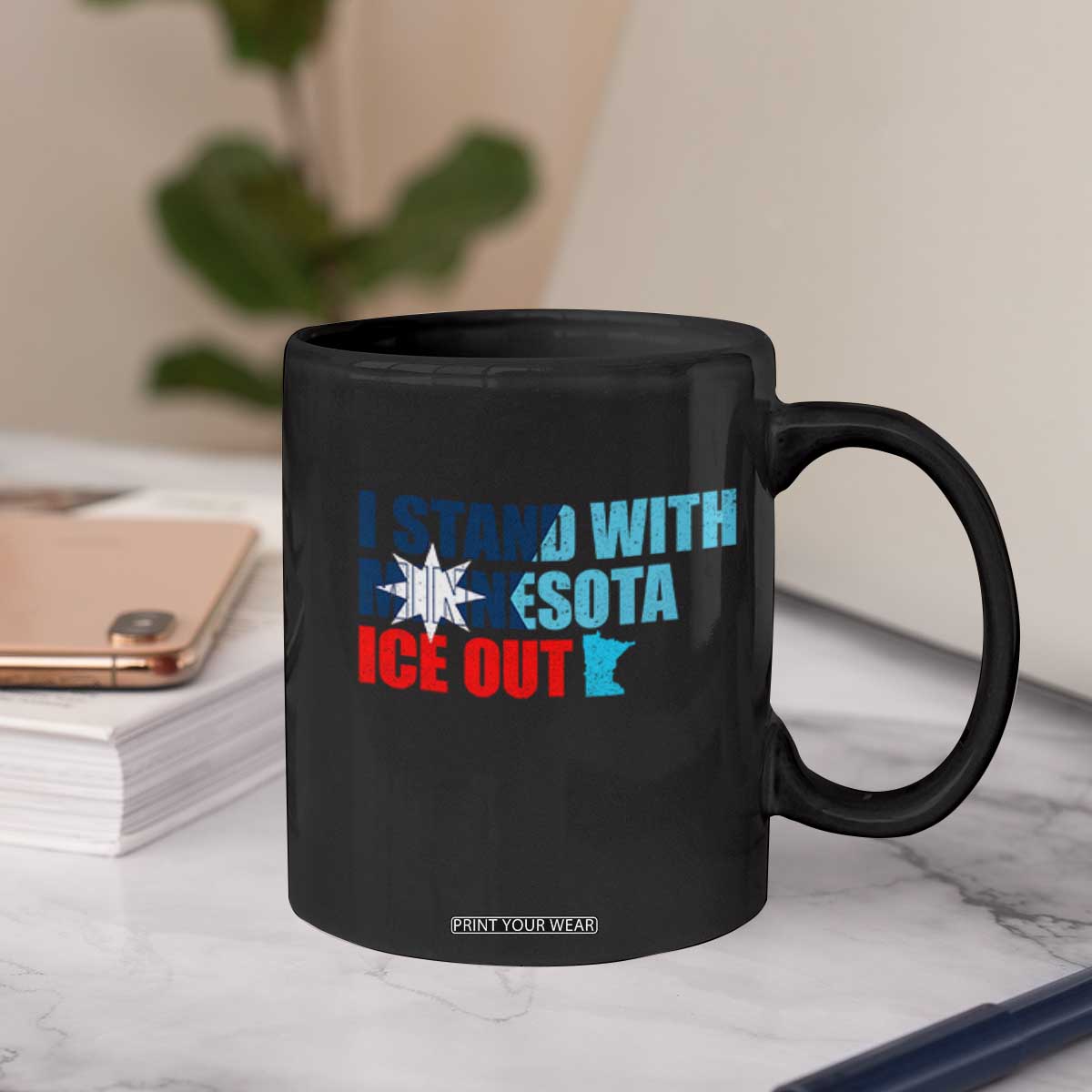 I Stand With Minnesota Coffee Mug Minnesota Resist Anti ICE Immigration Protest TS14 Print Your Wear