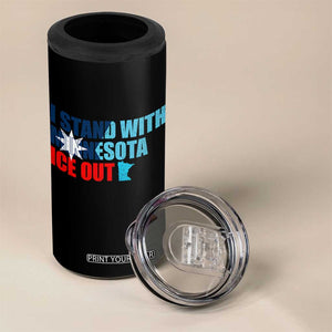 I Stand With Minnesota 4 in 1 Can Cooler Tumbler Minnesota Resist Anti ICE Immigration Protest TS14 Print Your Wear