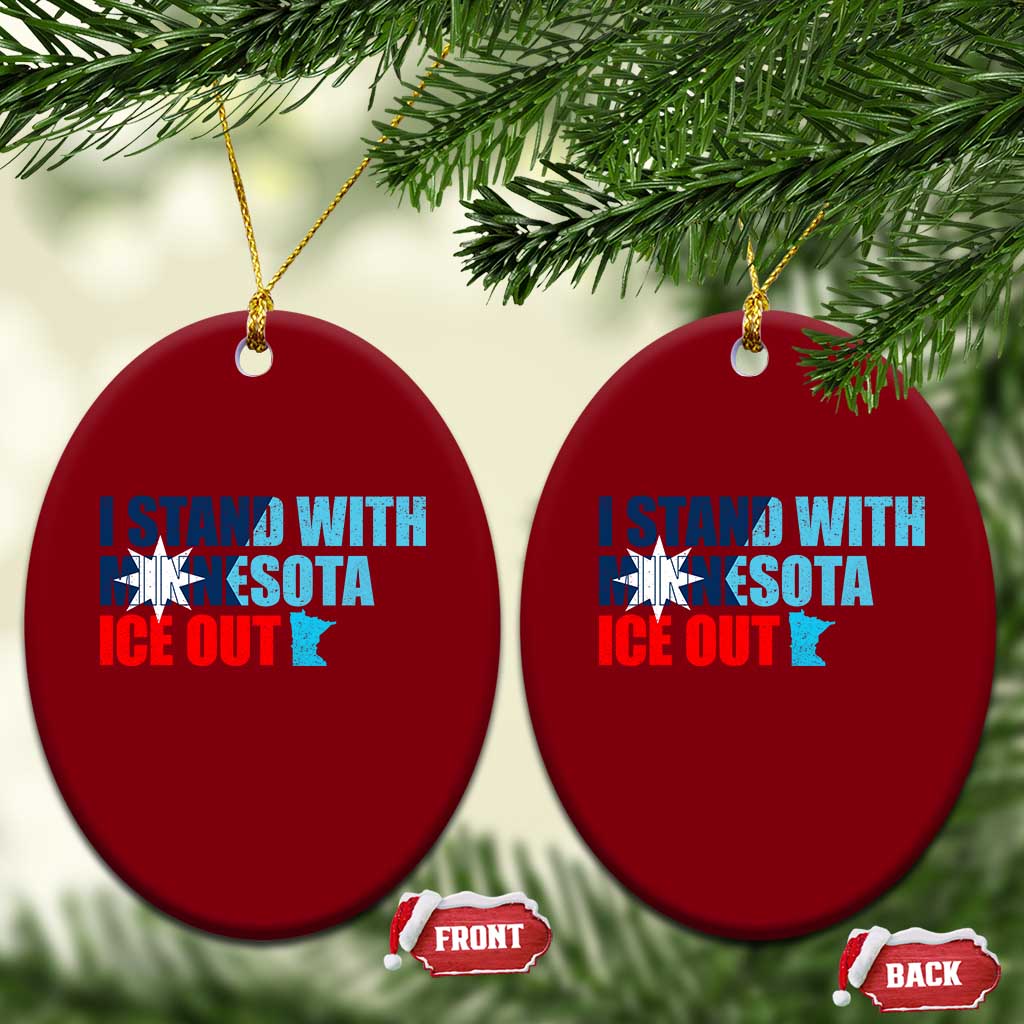 I Stand With Minnesota Ceramic Ornament Minnesota Resist Anti ICE Immigration Protest TS14 Print Your Wear