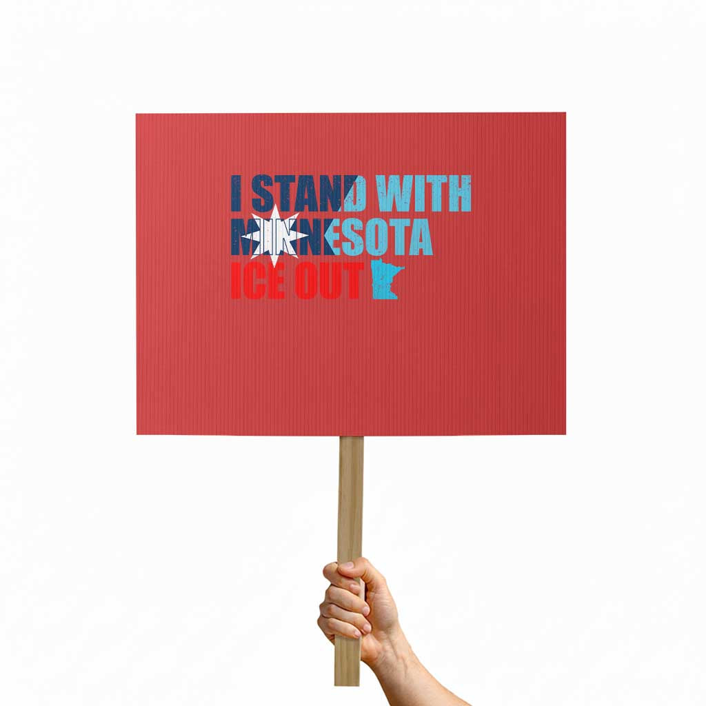 I Stand With Minnesota Protest Sign Minnesota Resist Anti ICE Immigration Protest TS14 Horizontal 18