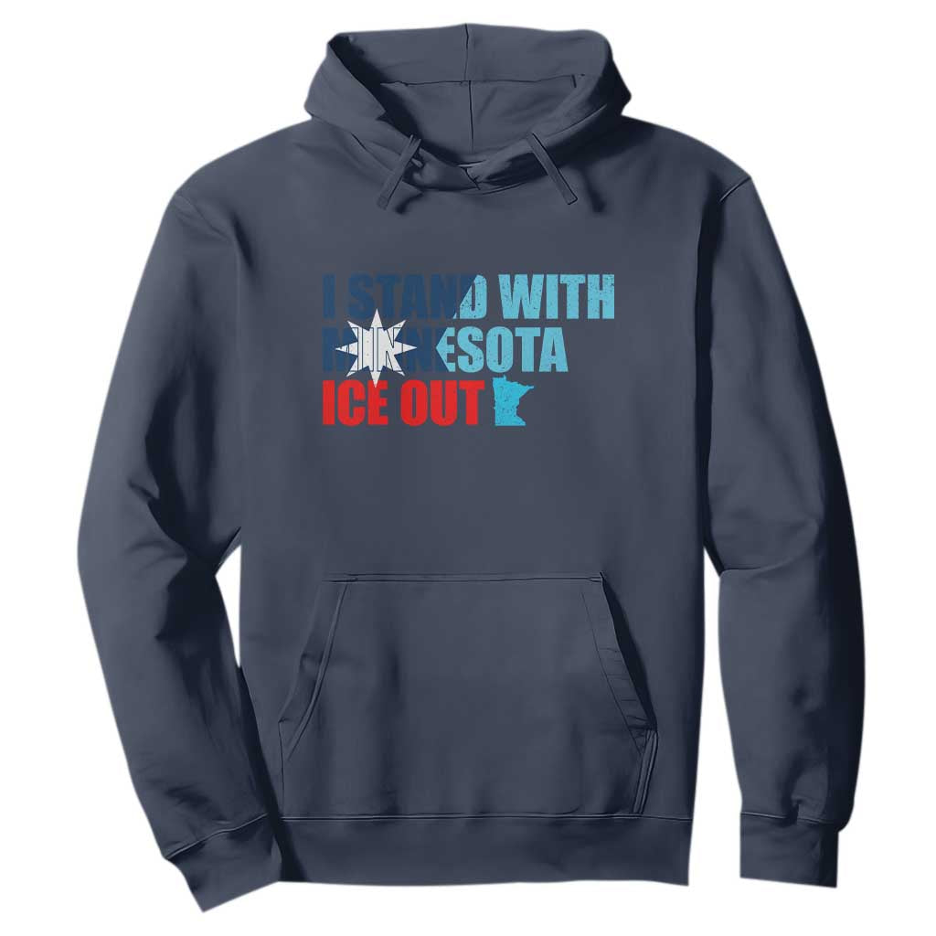 I Stand With Minnesota Hoodie Minnesota Resist Anti ICE Immigration Protest TS14 Navy Print Your Wear