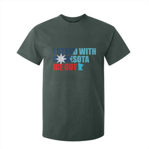 I Stand With Minnesota T Shirt For Kid Minnesota Resist Anti ICE Immigration Protest TS14 Dark Forest Green Print Your Wear