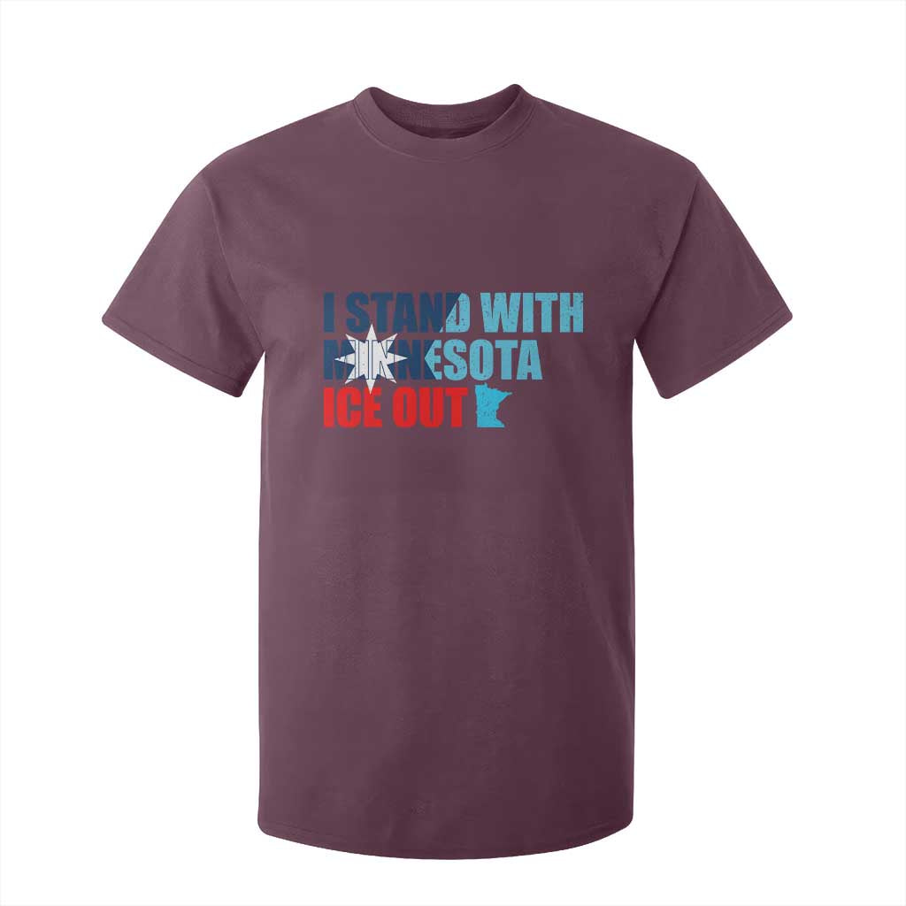 I Stand With Minnesota T Shirt For Kid Minnesota Resist Anti ICE Immigration Protest TS14 Maroon Print Your Wear