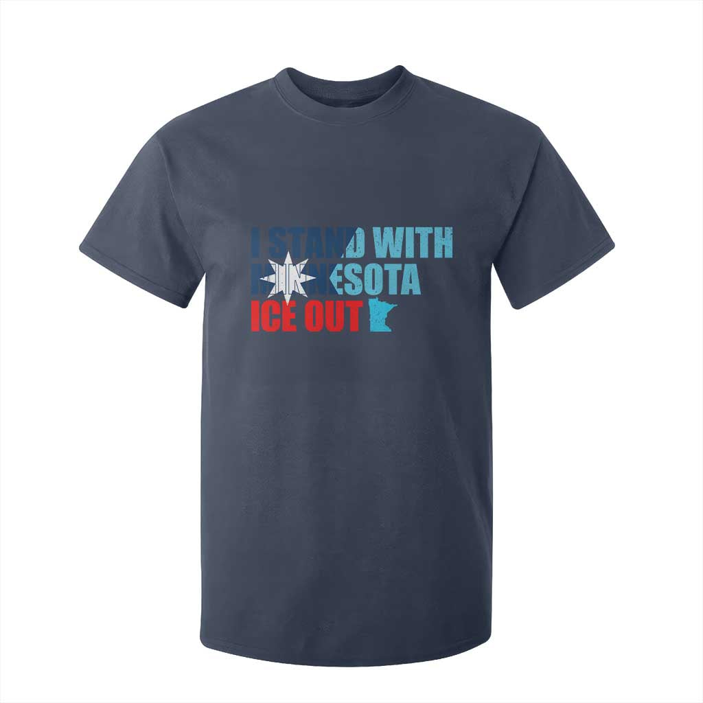 I Stand With Minnesota T Shirt For Kid Minnesota Resist Anti ICE Immigration Protest TS14 Navy Print Your Wear