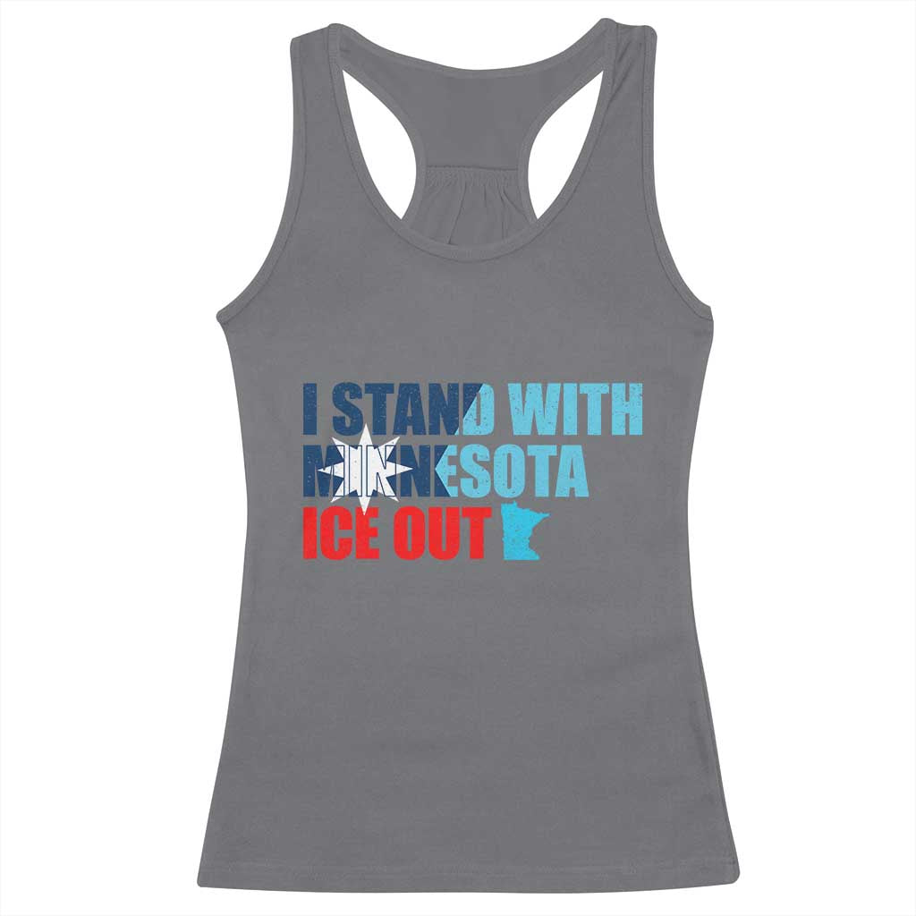 I Stand With Minnesota Racerback Tank Top Minnesota Resist Anti ICE Immigration Protest TS14 Charcoal Print Your Wear
