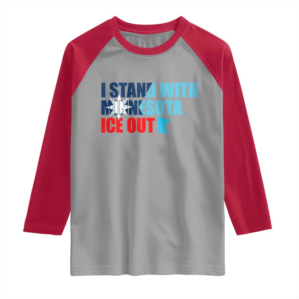 I Stand With Minnesota Raglan Shirt Minnesota Resist Anti ICE Immigration Protest TS14 Sport Gray Red Print Your Wear